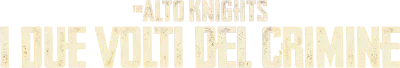 Alto Knights streaming Alto Knights