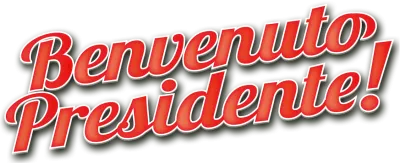 Benvenuto Presidente!